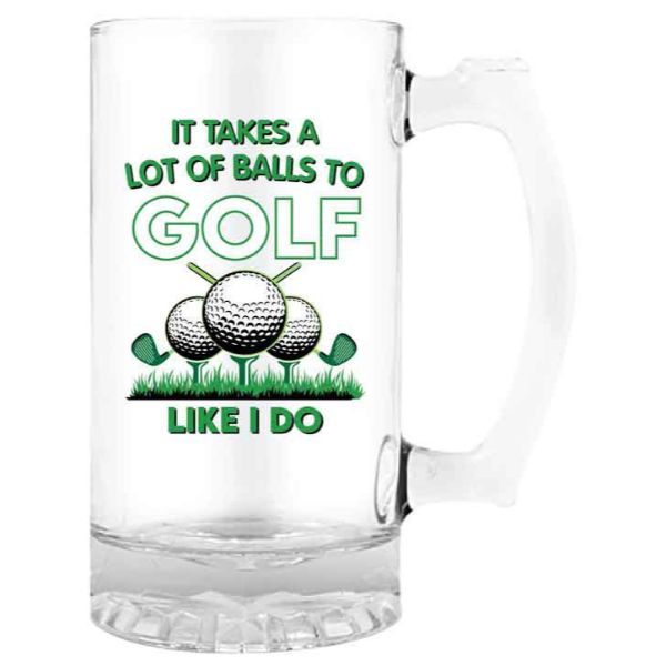 It Takes A Lot Of Balls To Golf Beer Stein - 490ml