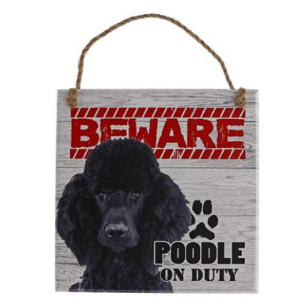 Beware Black Poodle Pet Sign