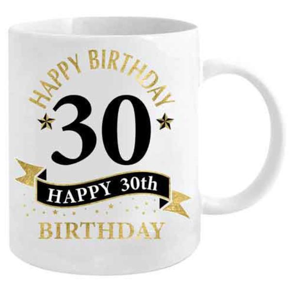 White And Gold Happy Birthday 30th Mug - 360ml
