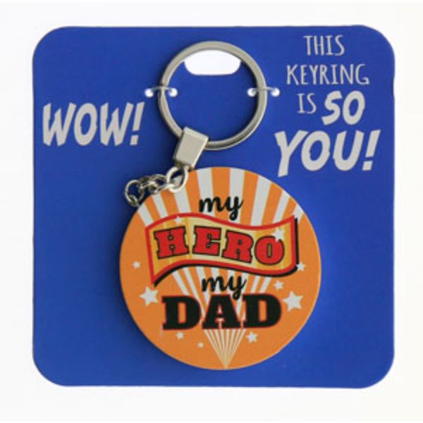 My Hero My Dad Keyring