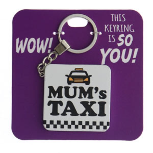 Mums Taxi Keyring