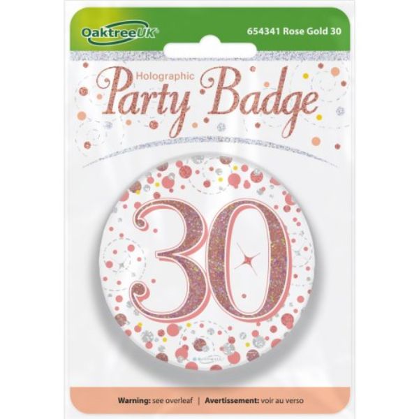 Sparkling Fizz Rose Gold 30th Badge - 7.5cm