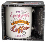Load image into Gallery viewer, Im Not Everyone&#39;s Cup of Tea Novelty Mug - 354ml
