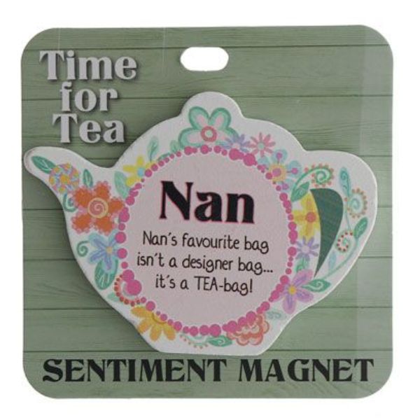 Nan Teapot Sentiment Magnet
