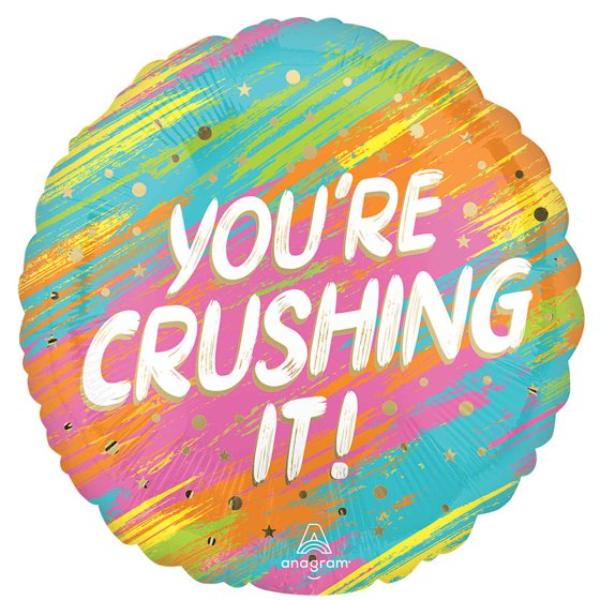 Your Crushing It Balloon - 45cm