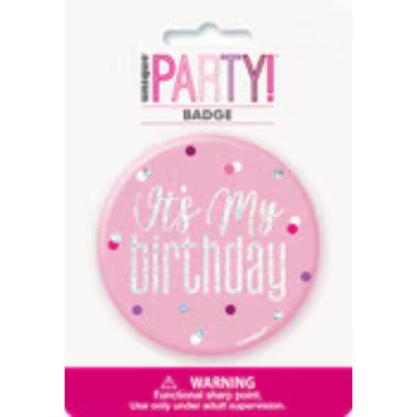 Its My Birthday Glitz Pink Badge