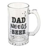 Load image into Gallery viewer, Dad Need Beer Stein
