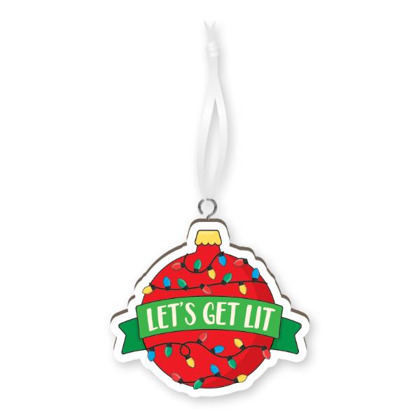 Christmas Lets Get iT Handmade Wood Ornament