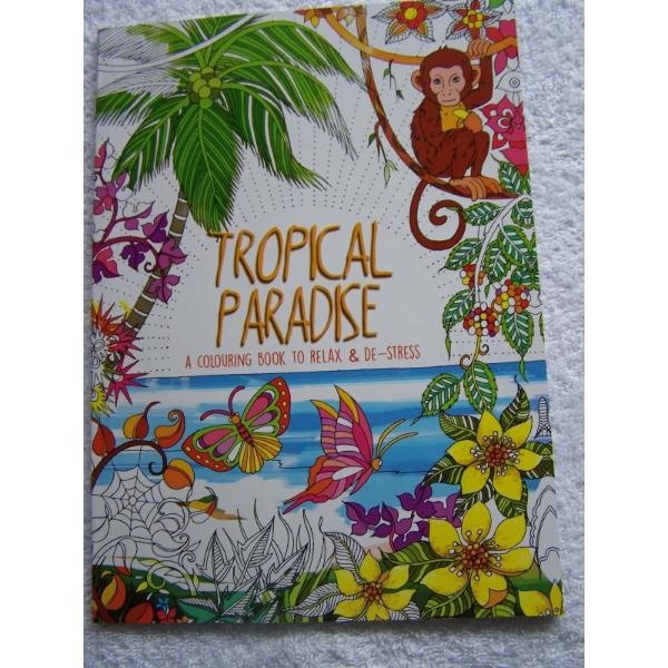 Adult Tropical Paradise Colouring Book