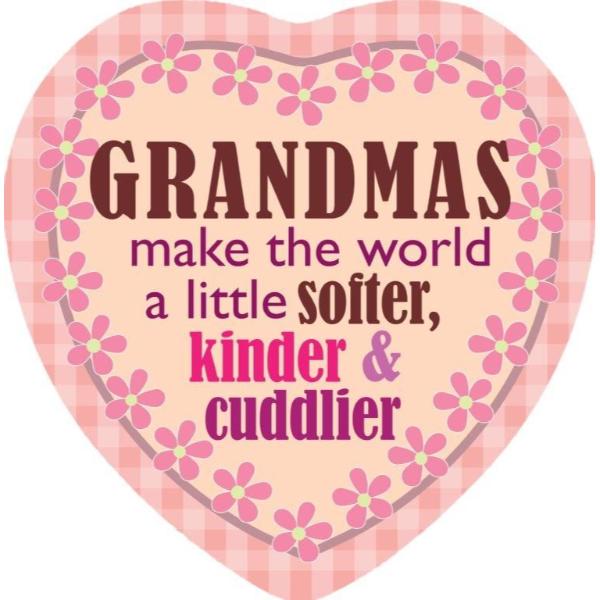 Grandmas Make World Heart Magnet