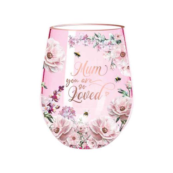 Pretty In Pink Mum You Are So Loved Stemless Glass - 600ml