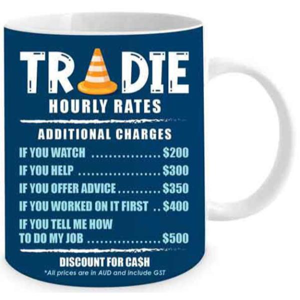 Tradie Hourly Rates Novelty Mug