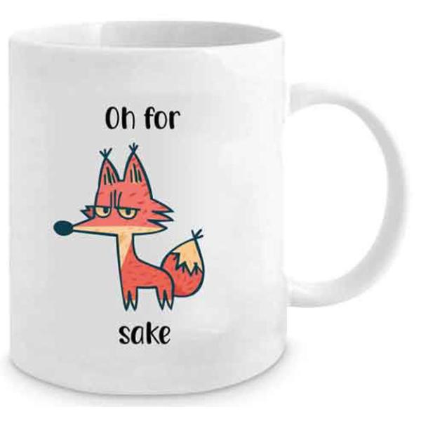 Oh For For Sake Mug