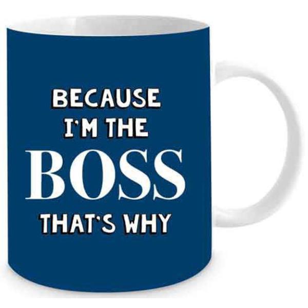 Im The Boss Novelty Mug