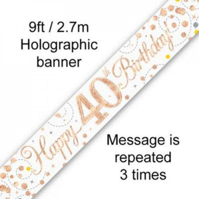 Sparkling Fizz Rose Gold 40th Birthday Banner - 2.7m - The Base Warehouse
