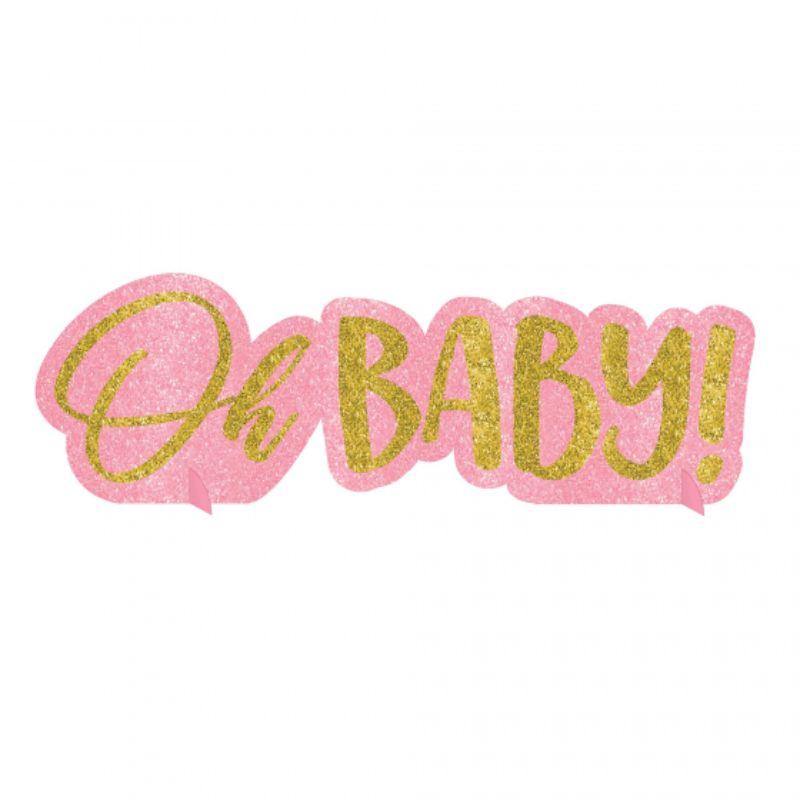 Oh Baby Girl Glittered Centrepiece - The Base Warehouse