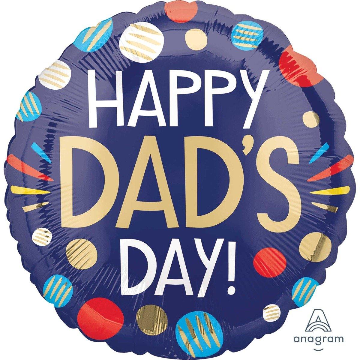 Happy Dads Day Round Foil Balloon - 45cm - The Base Warehouse