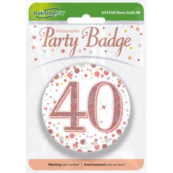 Rose Gold Sparkling Fizz 40 Badge - 7.5cm