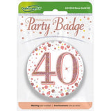 Load image into Gallery viewer, Rose Gold Sparkling Fizz 40 Badge - 7.5cm

