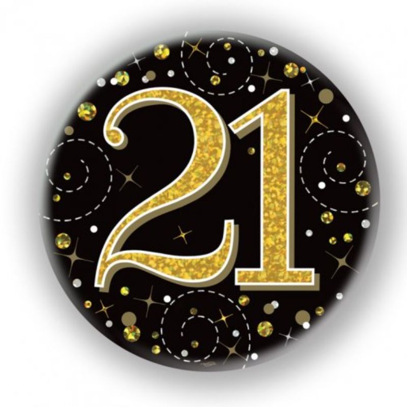 Black Gold Sparkling Fizz 21 Birthday Badge - 7.5cm