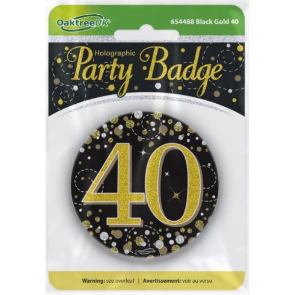 Sparkling Fizz Black & Gold 40th Badge - 7.5cm