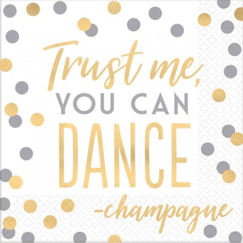 16 Pack Trust Me You Can Dance Lunch Napkins - 33cm - The Base Warehouse