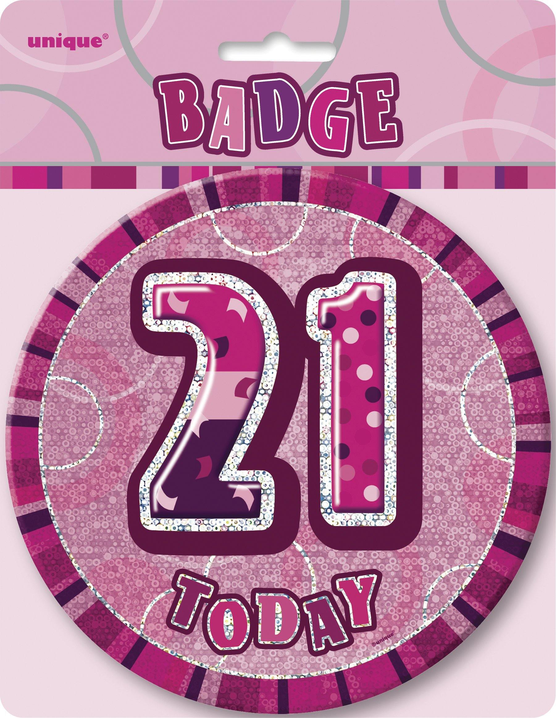 Glitz Pink 21 Today Jumbo Birthday Badge - 15cm
