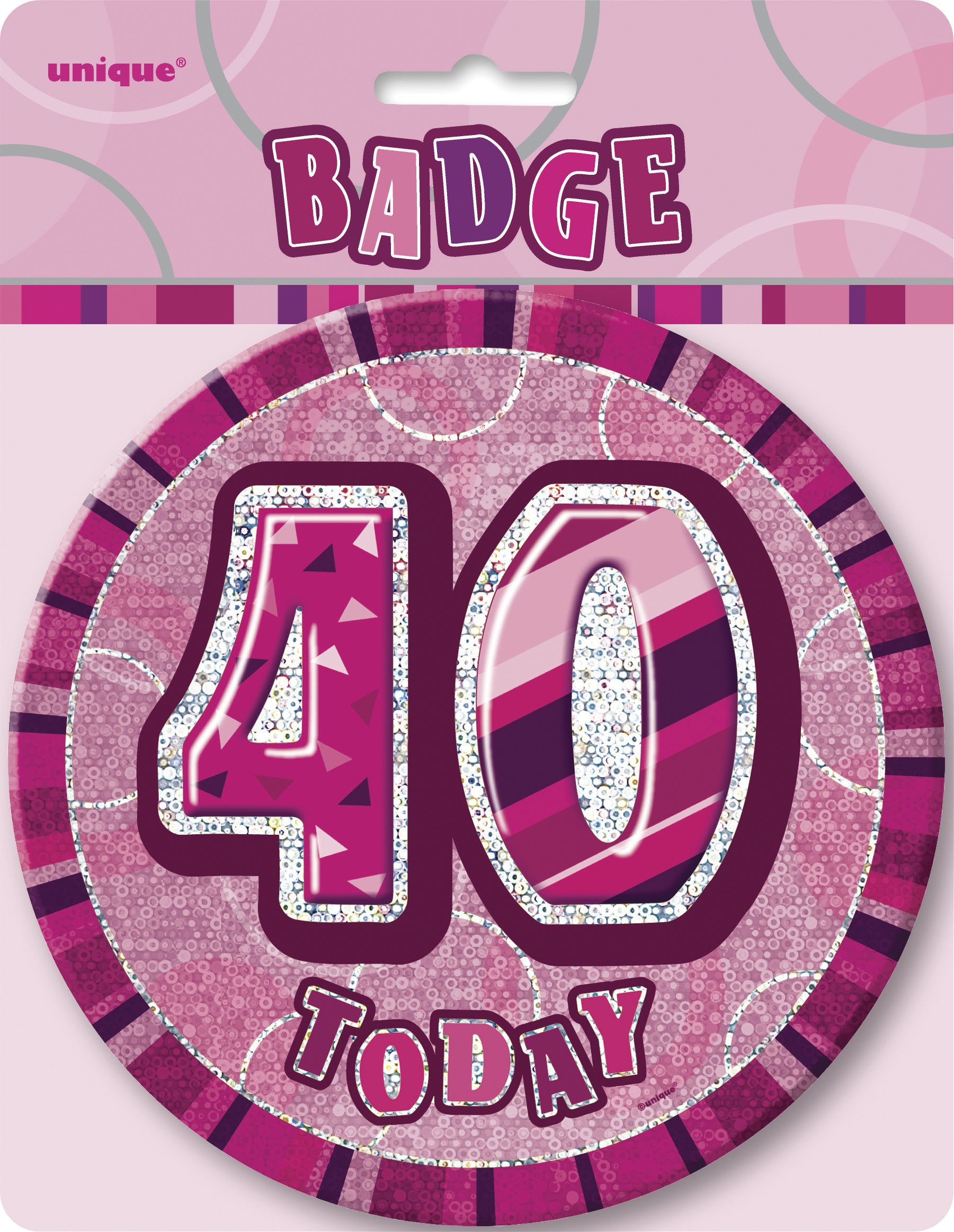 Glitz Pink 40 Today Jumbo Birthday Badge - 15cm