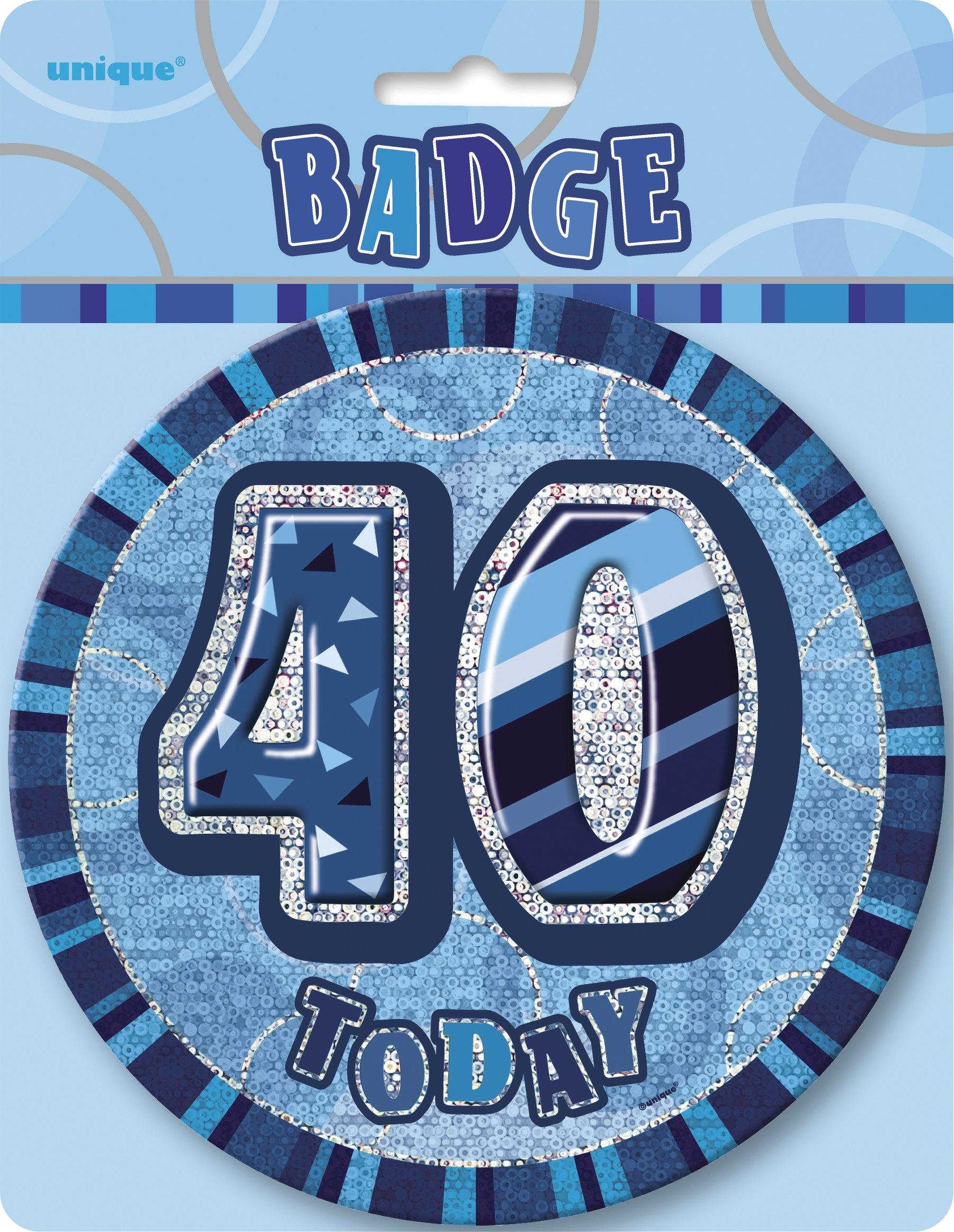 Glitz Blue 40 Today Jumbo Birthday Badge - 15cm - The Base Warehouse