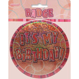 Load image into Gallery viewer, Glitz Rose Gold Jumbo Happy Birthday Badge - Its My Birthday - The Base Warehouse
