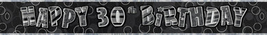 Glitz Black & Silver Happy 30th Birthday Foil Banner - 3.6m - The Base Warehouse