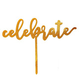 Load image into Gallery viewer, Gold Celebrate Cake Topper - 10.5cm x 16.5cm
