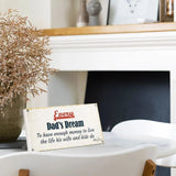Load image into Gallery viewer, Fathers Day Vintage Dream Sentiment Plaque - 10cm x 20cm
