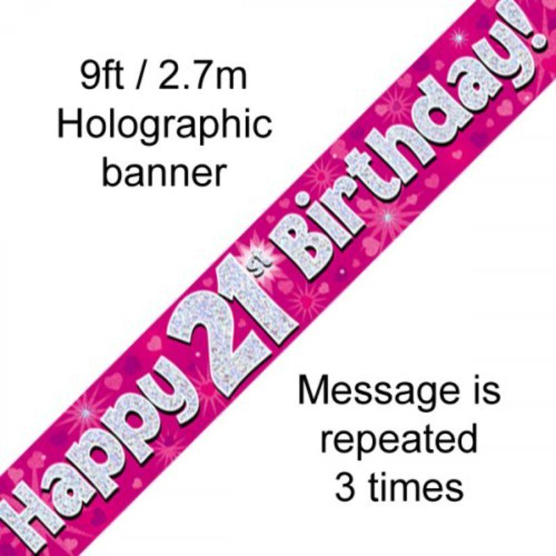 Pink Holographic Happy 21st Birthday Banner - 2.7m