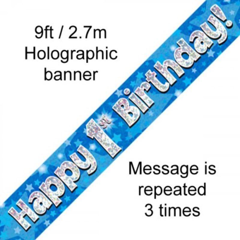 Blue Holographic Happy 1st Birthday Banner - 2.7m