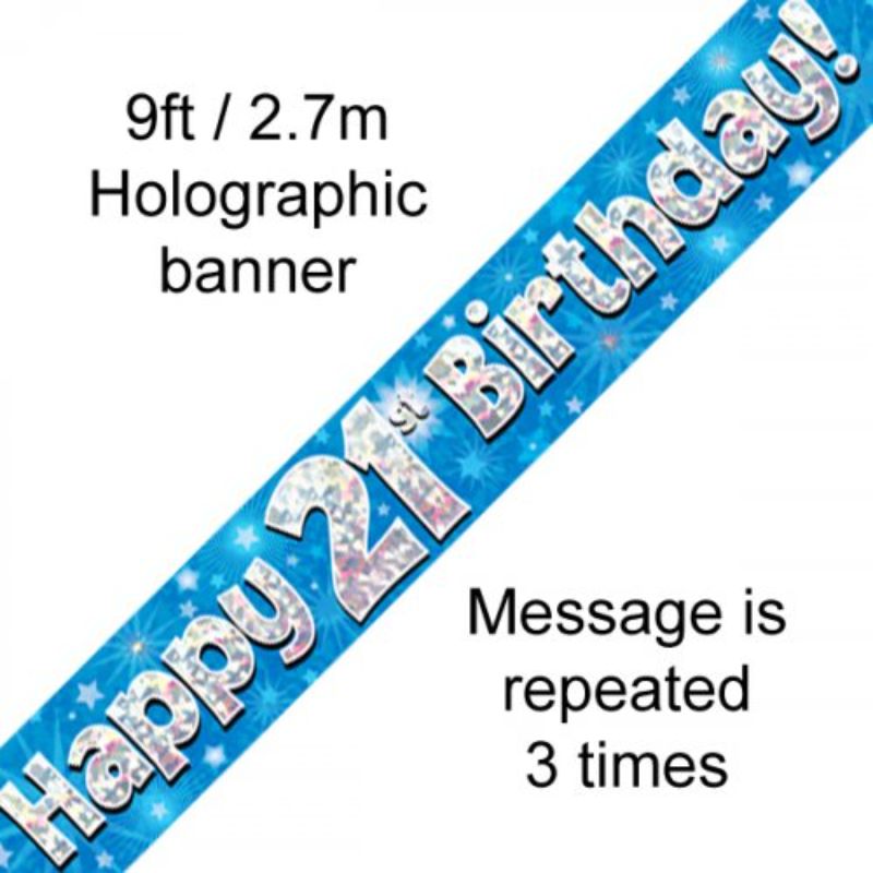 Blue Holographic Happy 21st Birthday Banner - 2.7m