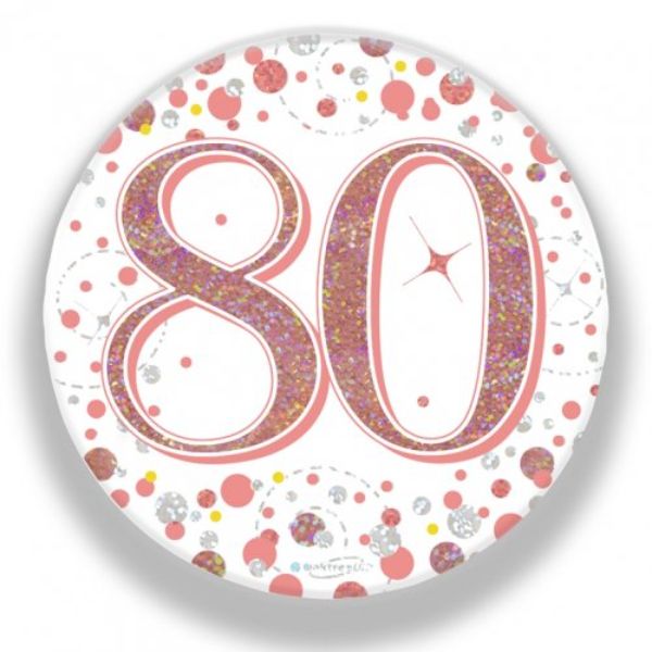 Sparkling Fizz Rose Gold 80th Badge - 7.5cm