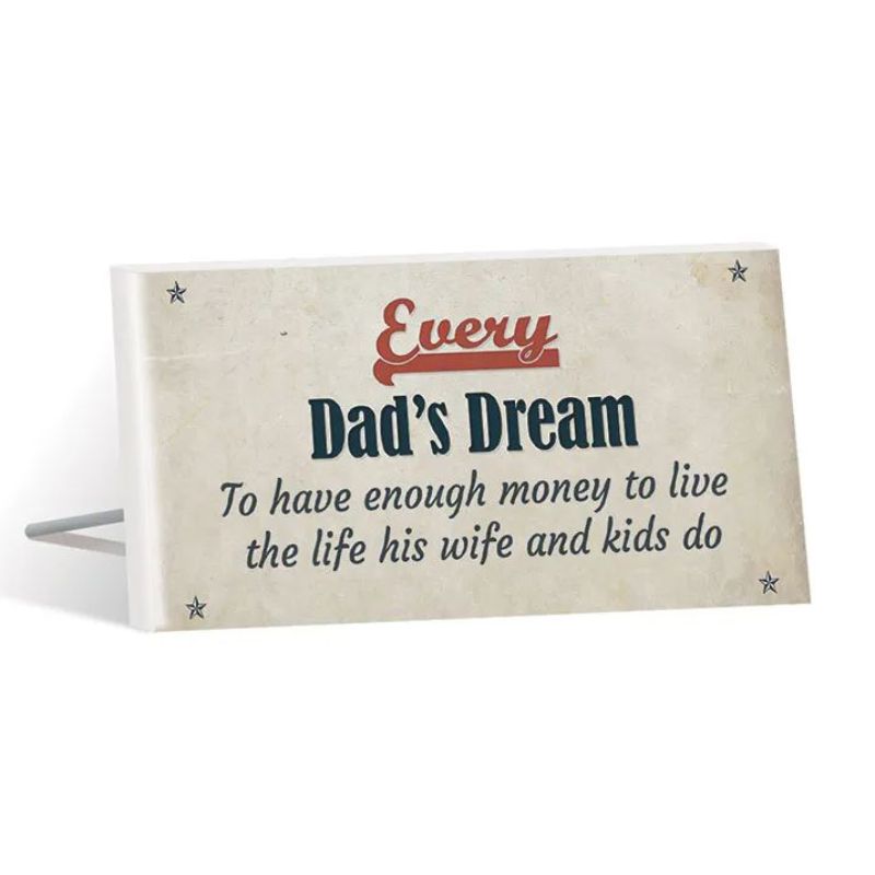 Fathers Day Vintage Dream Sentiment Plaque - 10cm x 20cm