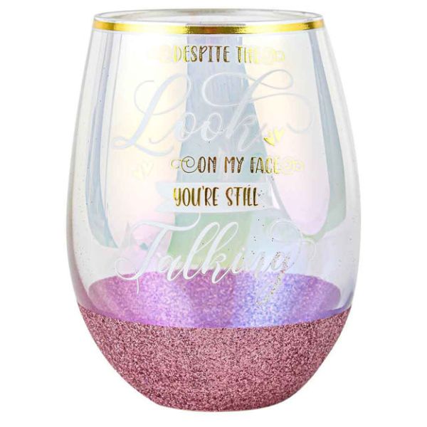 Despite The Look On My Face.. Glittery Stemless Glass - 600ml