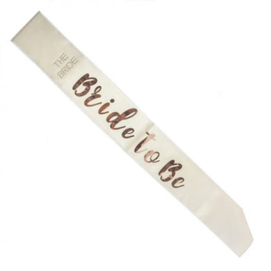 Rose Gold Bride To Be Sash - 82cm x 12cm - The Base Warehouse