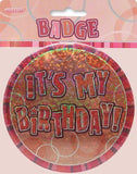 Load image into Gallery viewer, Glitz Rose Gold Jumbo Happy Birthday Badge - Its My Birthday - The Base Warehouse
