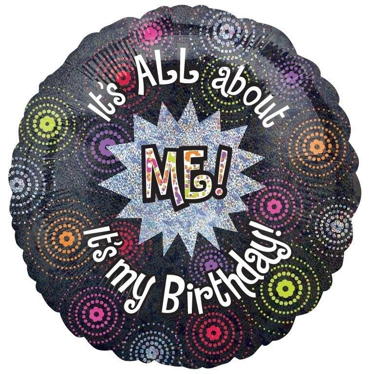 Its All About Me - Its My Birthday Foil Balloon - 45cm