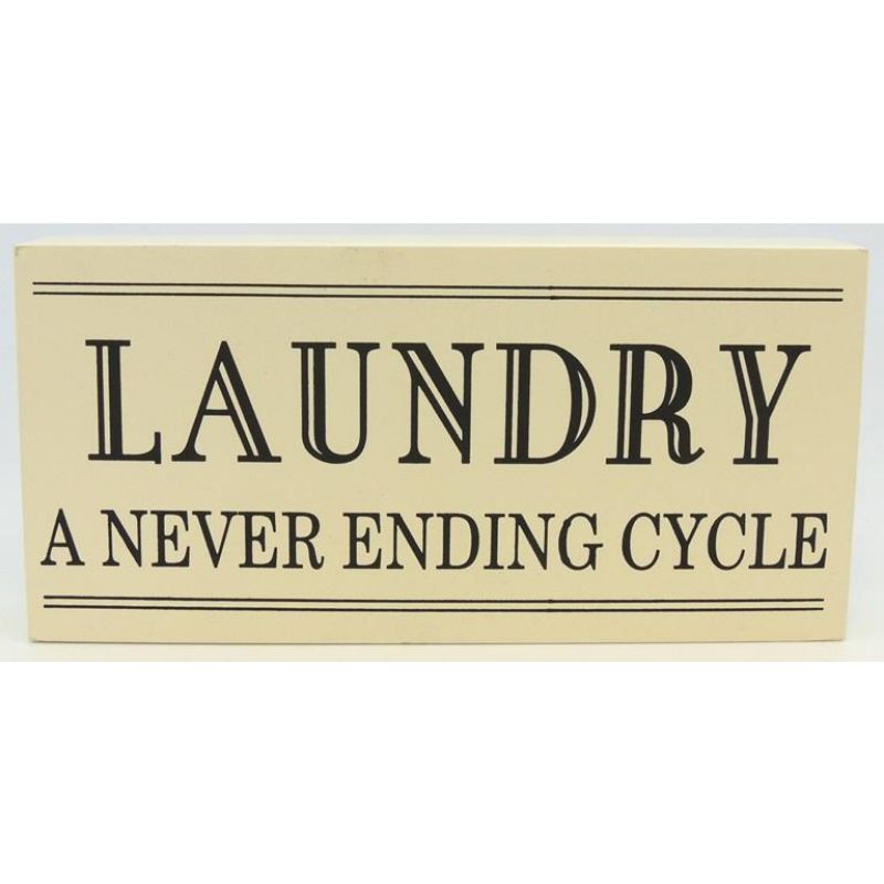 Laundry A Never Ending Cycle Plaque